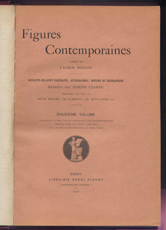 couverture rose : Figures Contemporaines, Album Mariani tome 12, reliure Editeur,Henri Floury, 1910, Paris, Edition rare en vente sur www.wanted-rare-books.com/angelo-mariani-vin-a-la-coca-du-perou.htm
