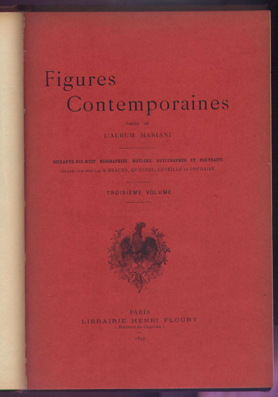 Couverture rouge : Figures Contemporaines, Album Mariani tome 3, reliure Editeur,Henri Floury, 1897, Paris, Edition rare en vente sur www.wanted-rare-books.com/angelo-mariani-vin-a-la-coca-du-perou.htm