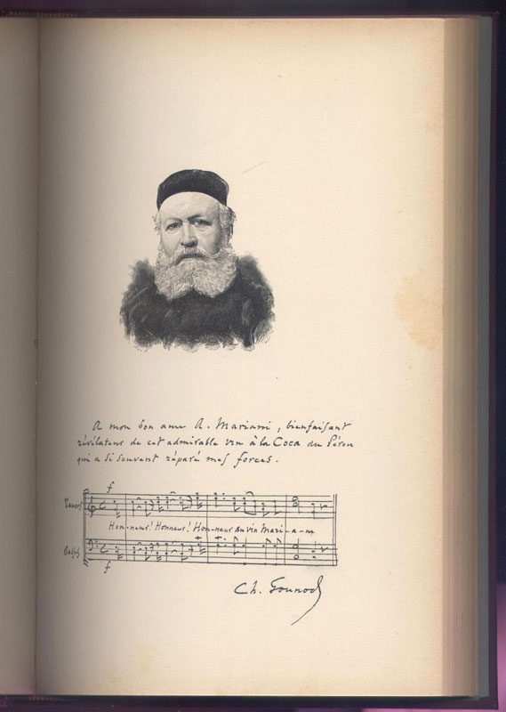 Portrait de Charles Gounod,fac-similé du texte adressé par lui à Angelo Mariani avec une portée musicale,Album Mariani tome 1, reliure Editeur, 1894, Paris, Edition rare en vente sur www.wanted-rare-books.com/angelo-mariani-vin-a-la-coca-du-perou.htm