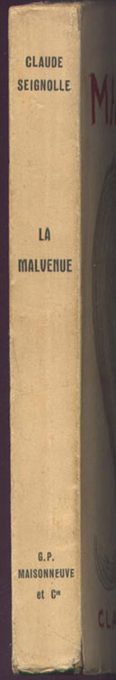 Auteur: Claude Seignolle, titre: la malvenue,Ed.  originale : G.-P. Maisonneuve et Cie, 1952,livre en vente, sur www.wanted-rare-books.com/claude-seignolle-la-malvenue-livre-fantastique.htm