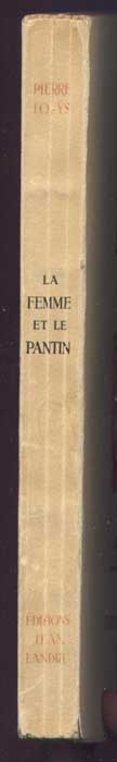 La Femme et le Pantin, Pierre Louys, Editions Jean Landru 1946, livre en vente sur www.wanted-rare-books.com/pierre-louys-la-femme-et-le-pantin.htm