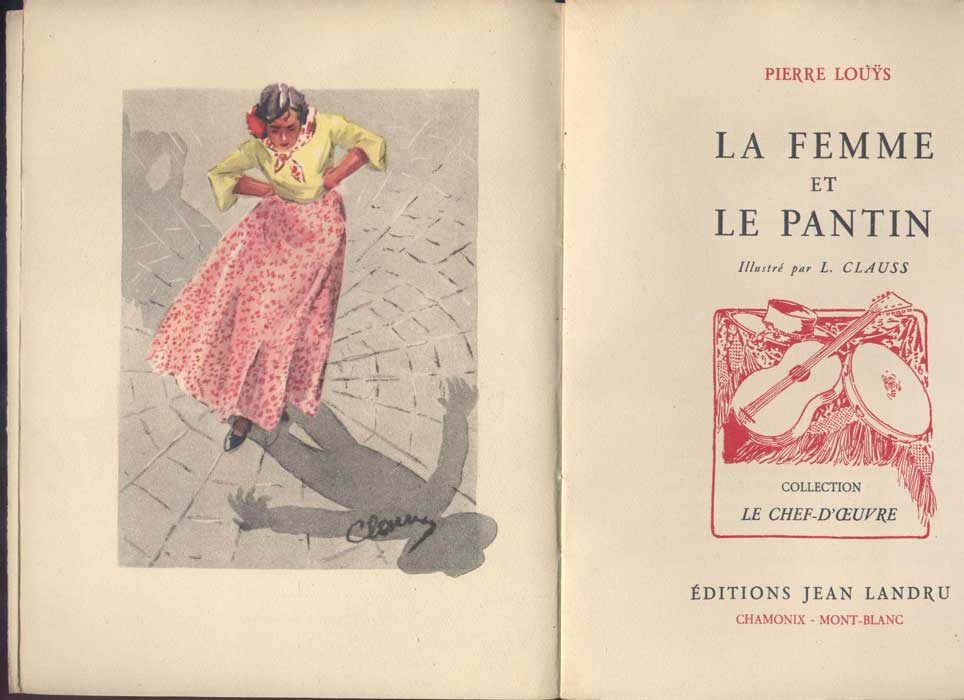 La Femme et le Pantin, Pierre Louys, Editions Jean Landru 1946, livre en vente sur www.wanted-rare-books.com/pierre-louys-la-femme-et-le-pantin.htm