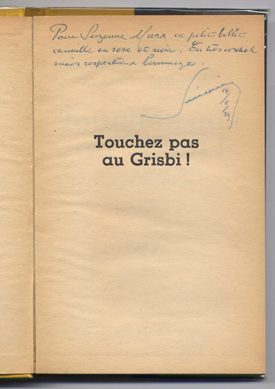 Jaquette : Touchez pas au Grisbi!, Simonin, Série Noire NRF Gallimard,  en vente sur www.wanted-rare-books.com/simonin-grisbi.htm et sur www.wanted-rare-books.com/polar.htm