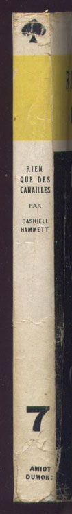 Auteur : HAMMETT, titre: RIEN QUE DES CANAILLES, Collection l'As de Pique 1949, Edition Originale en TBE, en vente sur www.wanted-rare-books.com/hammet-rien-que-des-canailles.htm et sur www.wanted-rare-books.com/polar.htm