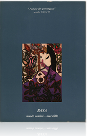 Baya, l'orient des provençaux, catalogue du musée cantini, Marseille, 1982